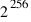 2^256